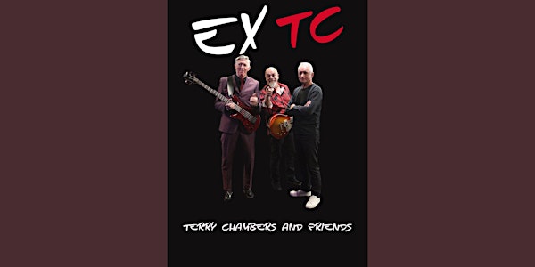 EXTC // XTC's Terry Chambers & Friends