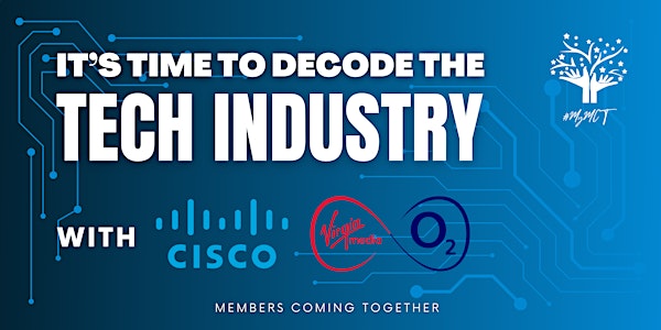 Decode the Tech Industry with CISCO and Virgin Media O2