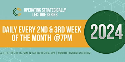 Operating Strategically Lecture Series