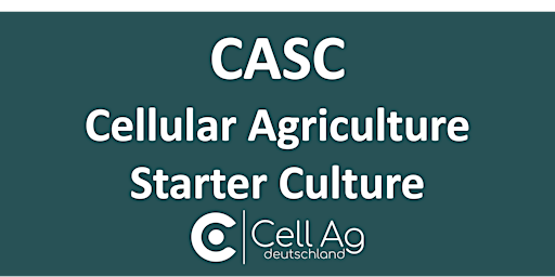 Hauptbild für Cellular Agriculture  Starter Culture (CASC)