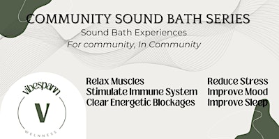 Self Care Sunday Community Sound Bath primary image