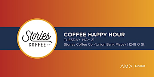 AMA Lincoln Coffee Happy Hour at Stories Coffee Co.  primärbild