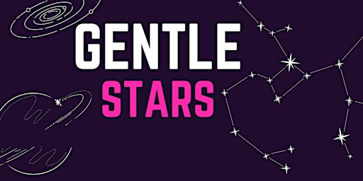 Gentle Stars - SEND Planetarium primary image