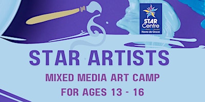 Hauptbild für STAR Artists Camp (Ages 13-16)