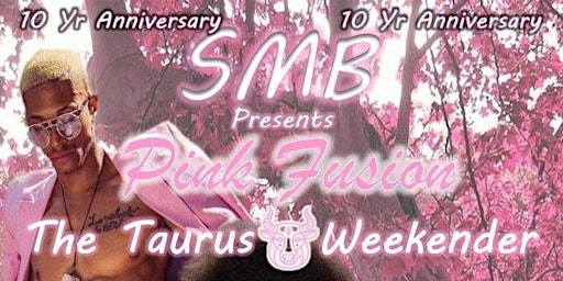 Primaire afbeelding van SMB 10 YRS ANNIVER/GOES PINK & WHITE TUARUS WEEKENDER/ SMB COMEDY XPERIENCE