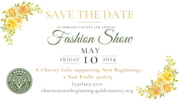 Primaire afbeelding van El Dorado County 5th Annual Fashion Show Fundraiser