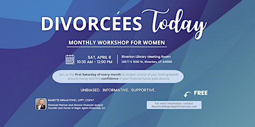 Primaire afbeelding van Divorcees Today - Monthly Workshop for Women