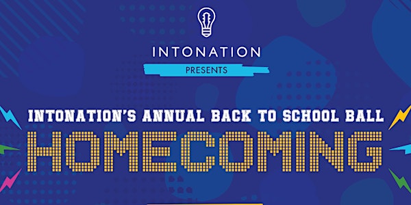 Intonation's Annual Back to School Ball: Homecoming