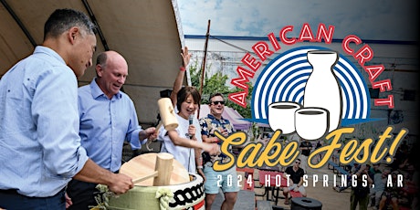 Hauptbild für American Craft Sake Fest 2024