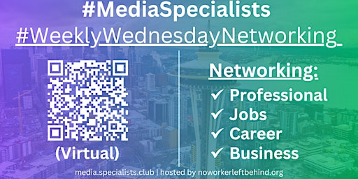 Imagem principal do evento #MediaSpecialists Virtual Job/Career/Professional Networking #Seattle #SEA