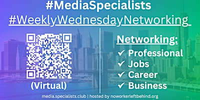 Imagen principal de #MediaSpecialists Virtual Job/Career/Professional Networking #NewYork #NYC