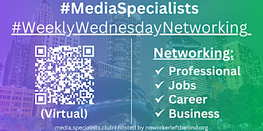 Primaire afbeelding van #MediaSpecialists Virtual Job/Career/Professional Networking #Chicago #ORD