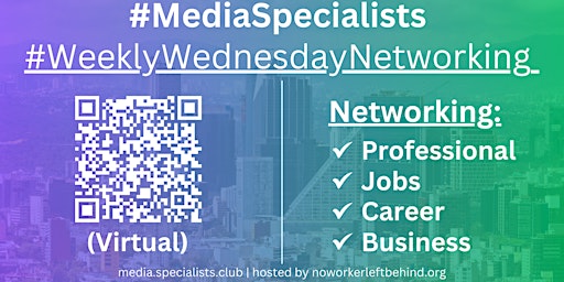 Imagem principal do evento #MediaSpecialists Virtual Job/Career/Professional Networking #MexicoCity