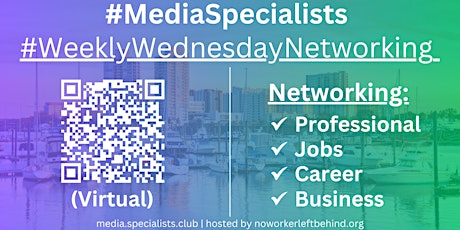 #MediaSpecialists Virtual Job/Career/Professional Networking #Stamford