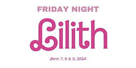 Imagem principal de Lilith 2024 - Friday Night