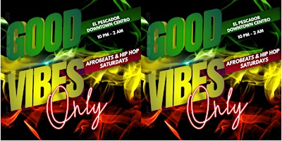 Image principale de Black in Tulum: Afrobeat Saturdays - Good Vibes Only