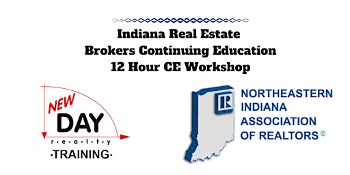 Primaire afbeelding van NEIAOR 12 Hr  CE Workshop for Northeastern Indiana Brokers • June 11-12
