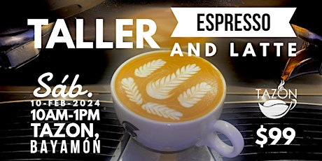 Taller de Espresso y Latte primary image