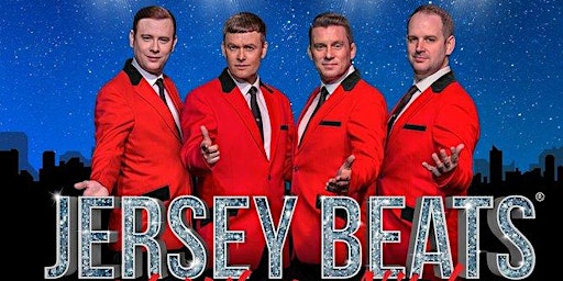 Immagine principale di Jersey Boys Tribute with The Jersey Beats PLUS 3 Course Dinner 