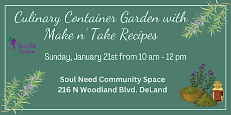 Build Your Own Culinary Container Garden & Make n' Take Recipe Class primary image