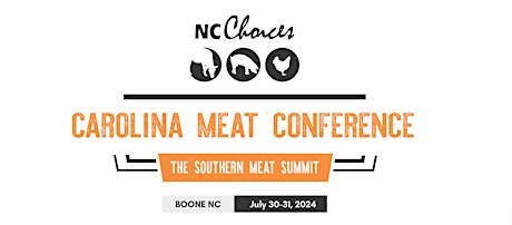 Carolina Meat Conference and Southeast Value-Added Dairy Conference