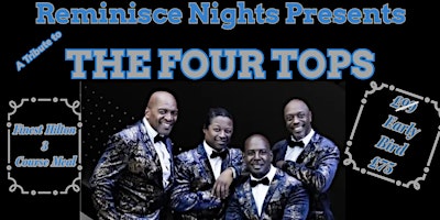Four Tops Tribute PLUS  3 Course Meal primary image
