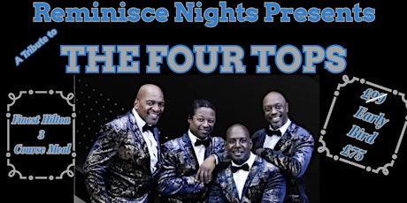 Four Tops Tribute PLUS  3 Course Meal