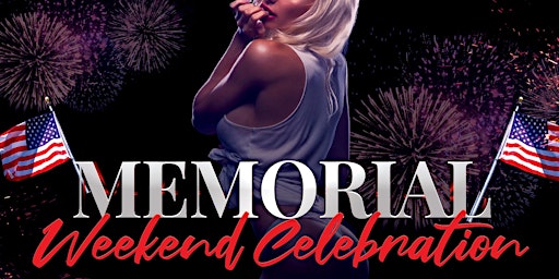 Memorial Day Weekend Long Celebration primary image