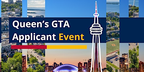 Queen's GTA Applicant Event 2024 primary image