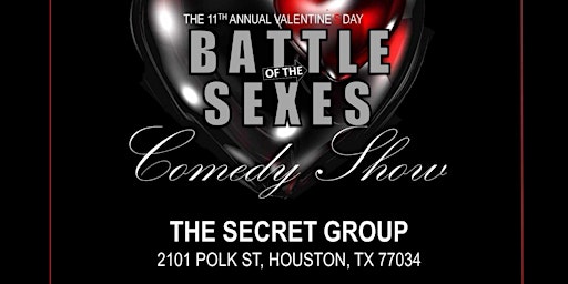 11th Annual Valentine's Day BATTLE OF THE SEXES Comedy Show! primary image