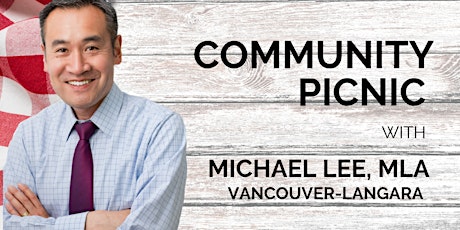 Image principale de Community Picnic with Michael Lee, MLA Vancouver-Langara