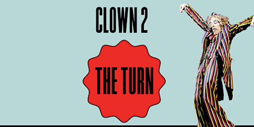 Imagem principal do evento Clown 2: The Turn