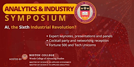 Analytics and Industry Symposium: AI, the Sixth Industrial Revolution?