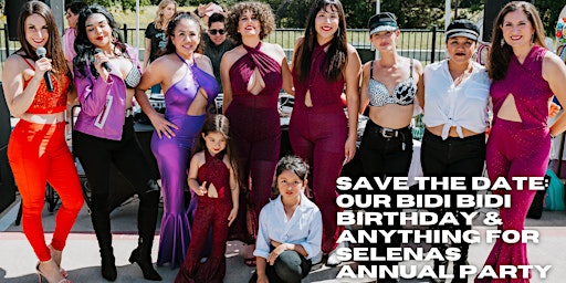 Imagem principal do evento Anything for Selena's and Frida Friday ATX's SEVENTH Bidi Bidi Bday