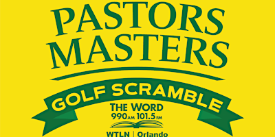 Imagem principal do evento The 2024 Pastors Masters Golf Scramble