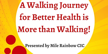 A Walking Journey for Better Health is Not Just Walking