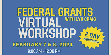 Two-Day Federal Grants Workshop with Lyn Craig primary image