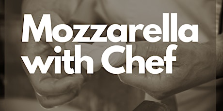Mozzarella with Chef