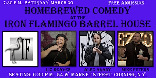 Primaire afbeelding van Homebrewed Comedy at the Iron Flamingo Barrel House