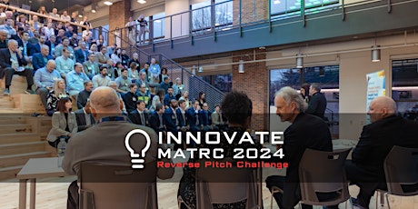 INNOVATE MATRC 2024: Reverse Pitch Challenge