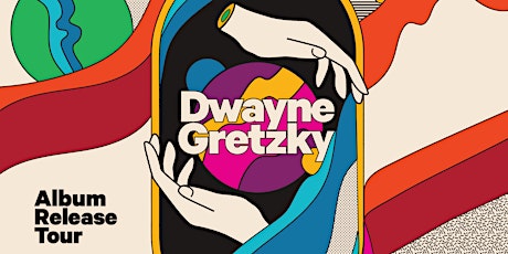 Dwayne Gretzky Album Release Toronto  primärbild