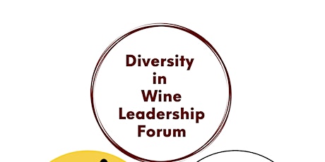 Diversity in Wine Leadership Forum: Do the Work Workshop with Dr. Cadet
