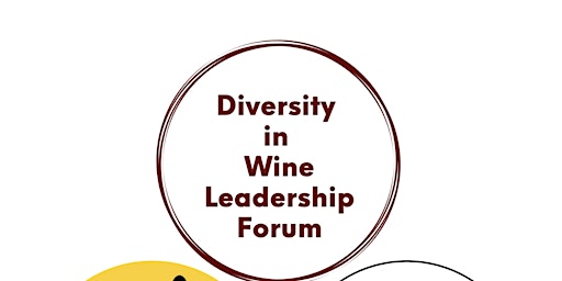 Imagem principal do evento Diversity in Wine Leadership Forum: Do the Work Workshop with Dr. Cadet