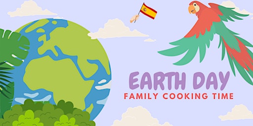 Earth Day | Practice Speaking Spanish While Cooking  primärbild