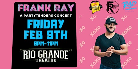 Imagem principal de PartyTenders Presents | Frank Ray LIVE at Rio Grande Theatre! (All Ages)