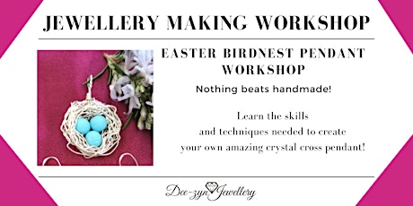 Easter Birdnest Workshop - Jewellery Making primary image