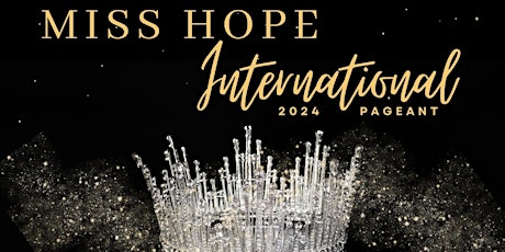 Miss Hope International Pageant 2024