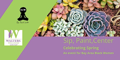 Primaire afbeelding van Sip, Paint, Center for Black Women in the Bay