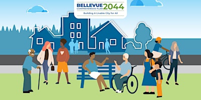 Primaire afbeelding van Bellevue 2044 - Comprehensive Plan Final Draft Info Session
