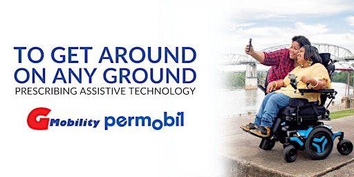 To Get Around on Any Ground: Prescribing Assistive Technology primary image